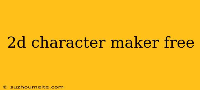 2d Character Maker Free