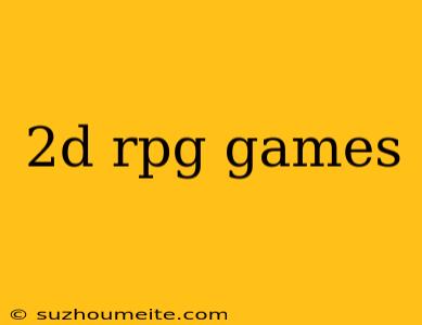 2d Rpg Games