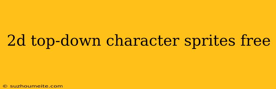 2d Top-down Character Sprites Free