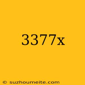 3377x