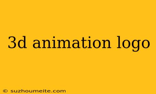 3d Animation Logo