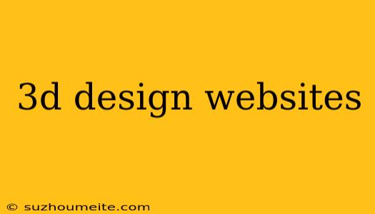 3d Design Websites