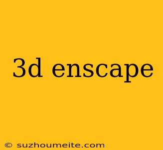 3d Enscape