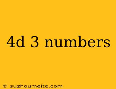 4d 3 Numbers