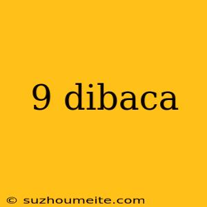 9 Dibaca