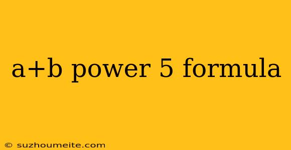 A+b Power 5 Formula