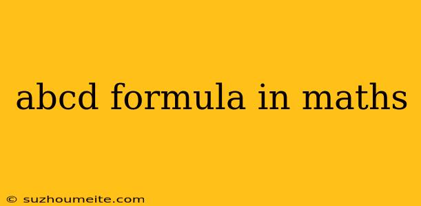 Abcd Formula In Maths