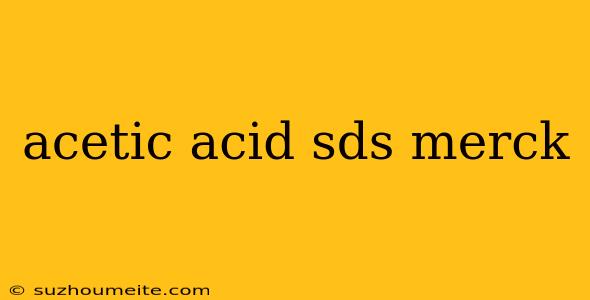 Acetic Acid Sds Merck