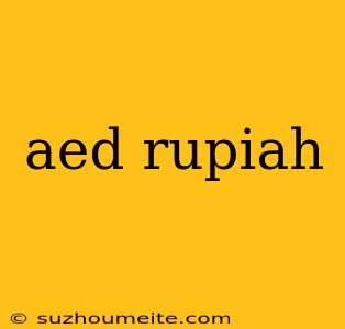 Aed Rupiah