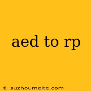 Aed To Rp