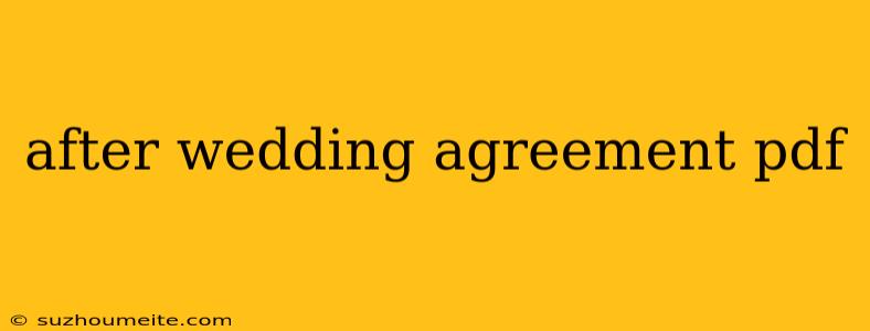 After Wedding Agreement Pdf