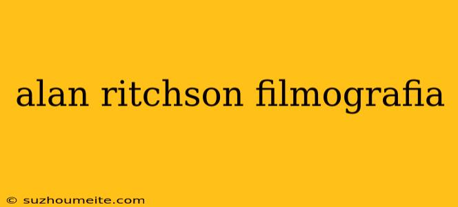 Alan Ritchson Filmografia