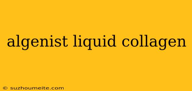 Algenist Liquid Collagen