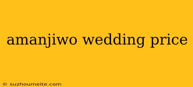 Amanjiwo Wedding Price