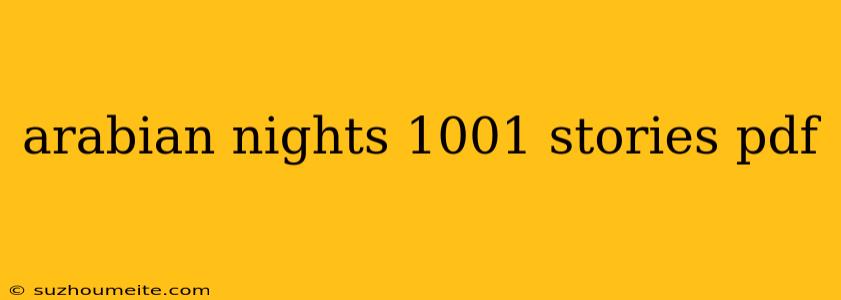 Arabian Nights 1001 Stories Pdf