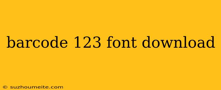 Barcode 123 Font Download