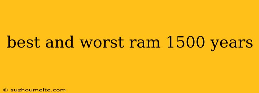 Best And Worst Ram 1500 Years