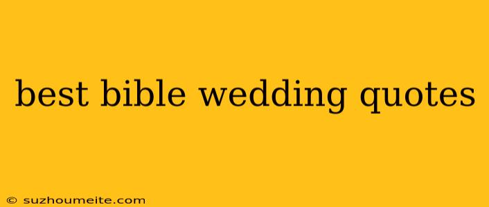 Best Bible Wedding Quotes