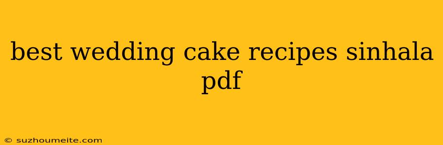 Best Wedding Cake Recipes Sinhala Pdf