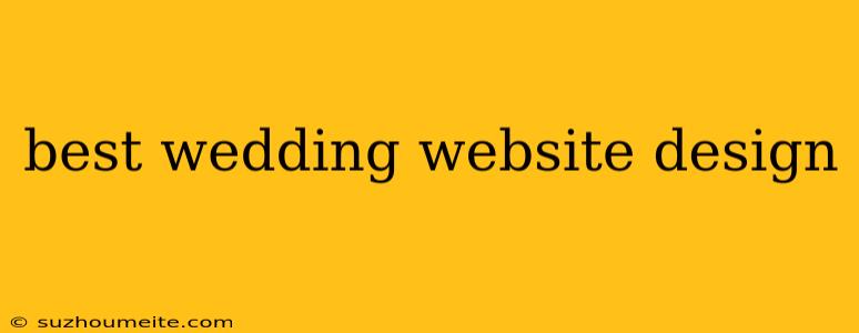 Best Wedding Website Design