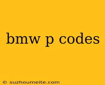 Bmw P Codes