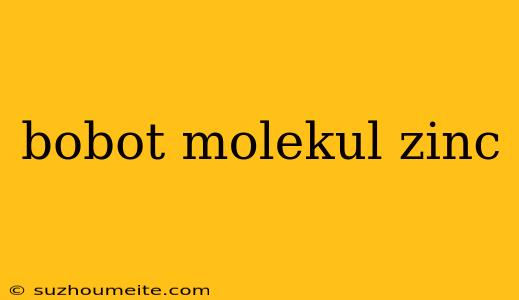 Bobot Molekul Zinc