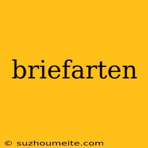 Briefarten