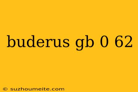 Buderus Gb 0 62