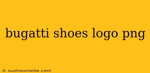 Bugatti Shoes Logo Png